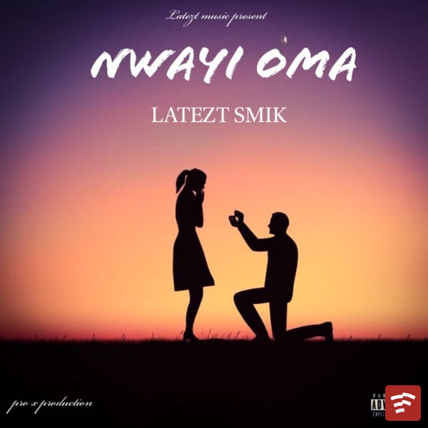 Latezt smik Nwayioma EP