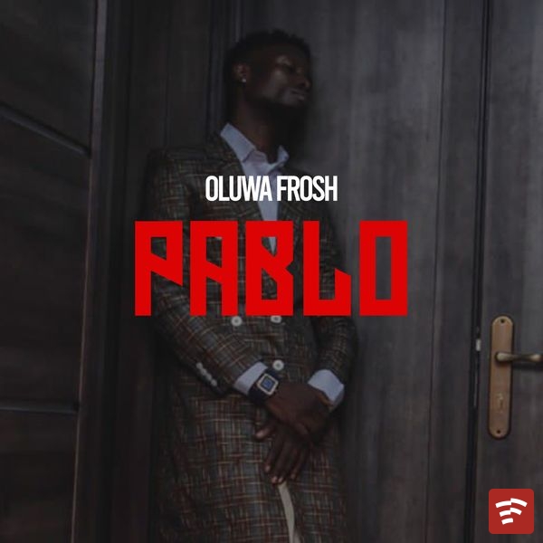 PABLO Mp3 Download