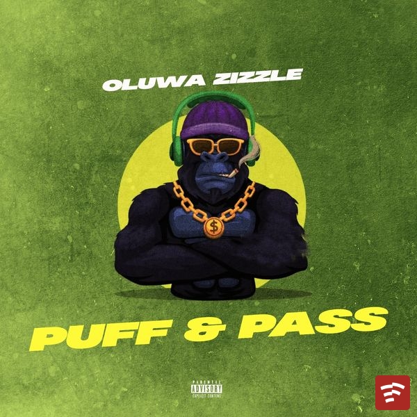 Puff & Pass Mp3 Download