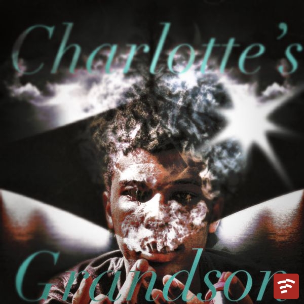 Charlottes grandson Mp3 Download