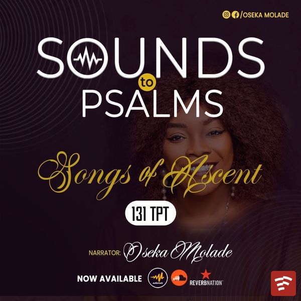 Psalm 131 (TPT) by Oseka Molade Mp3 Download