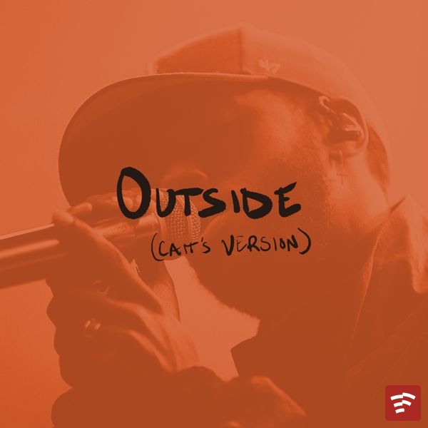 6LACK Outside (Cait's Version) EP