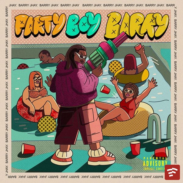 Barry Jhay Party Boy Barry EP