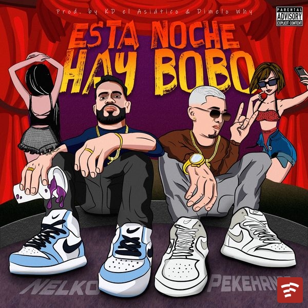 ESTA NOCHE HAY BOBO Mp3 Download