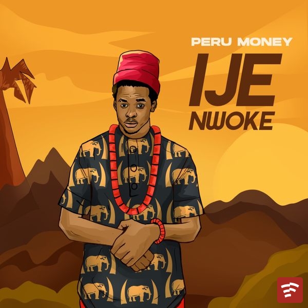 Ije Nwoke Mp3 Download