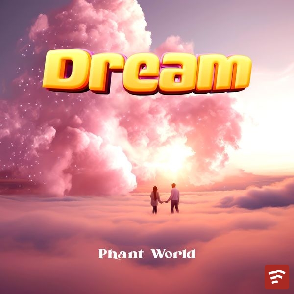 Dream Mp3 Download