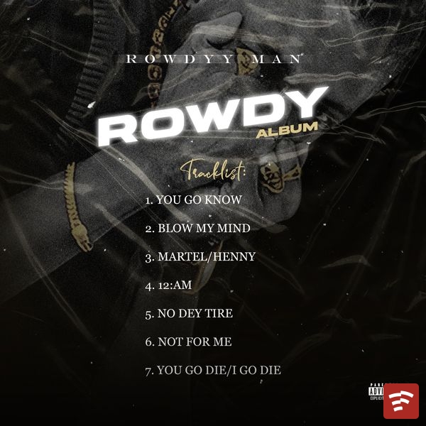 ROWDYYMAN ROWDY Album