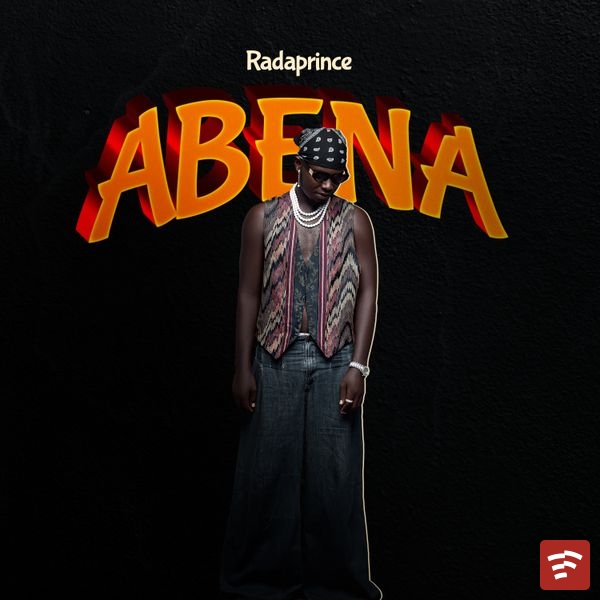 Rada Prince - Abena Mp3 Download