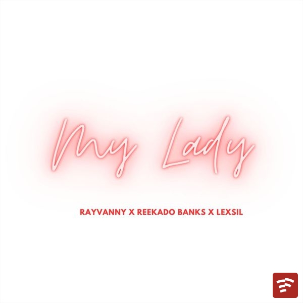 My Lady Mp3 Download