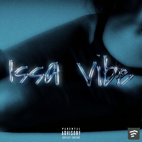 Issa Vibe Mp3 Download