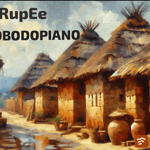 OBODO PIANO BY RUPEE Mp3 Download