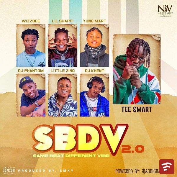 NBV Squad SAME BEAT DIFFERENT VIBE 2.0 Album