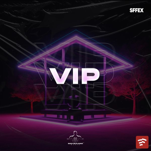 VIP Mp3 Download