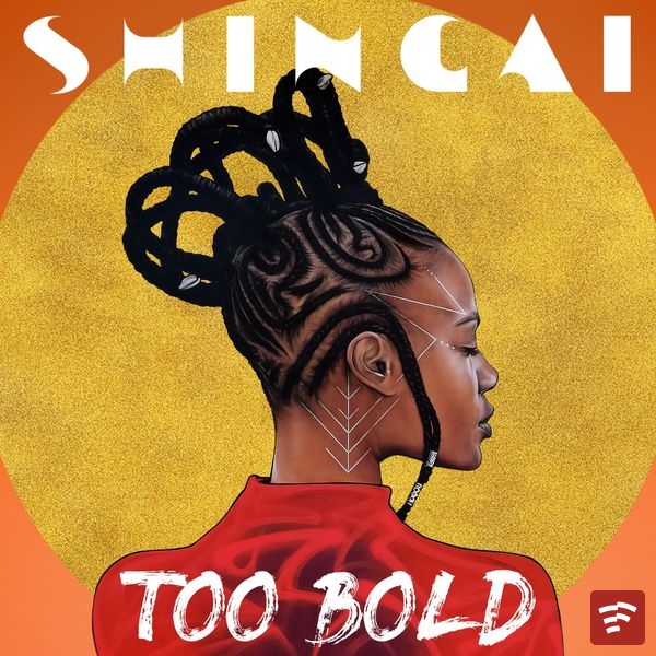 SHINGAI – Too Bold (Diamond Remix) ft. Nova Twins, Jelly Cleaver, Tawiah, MVM, Celisse Henderson, Ala.Ni & Megan Coleman