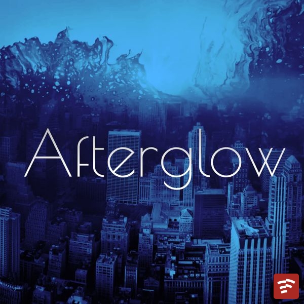 Afterglow Mp3 Download