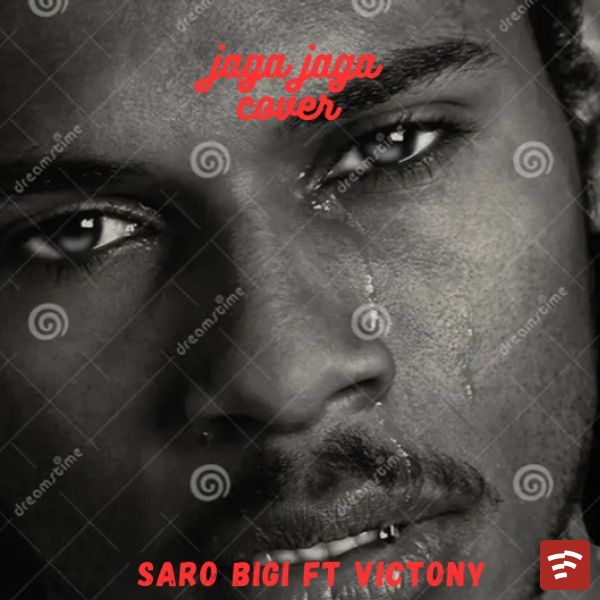 Saro Bigi - JAGA JAGA COVER BY SARO Ft. Victony