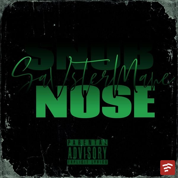 Snub Nose Freestyle Mp3 Download