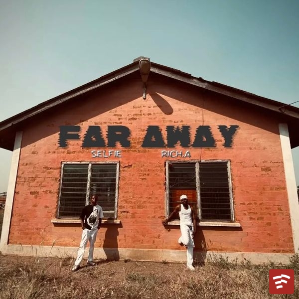 Far Away Mp3 Download