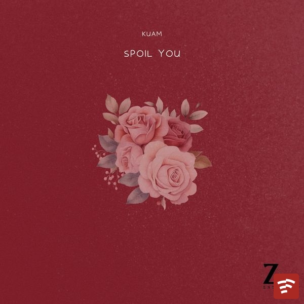 kuam Spoil You EP