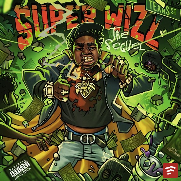 Wizz Havinn Super Wizz: The Sequel Album