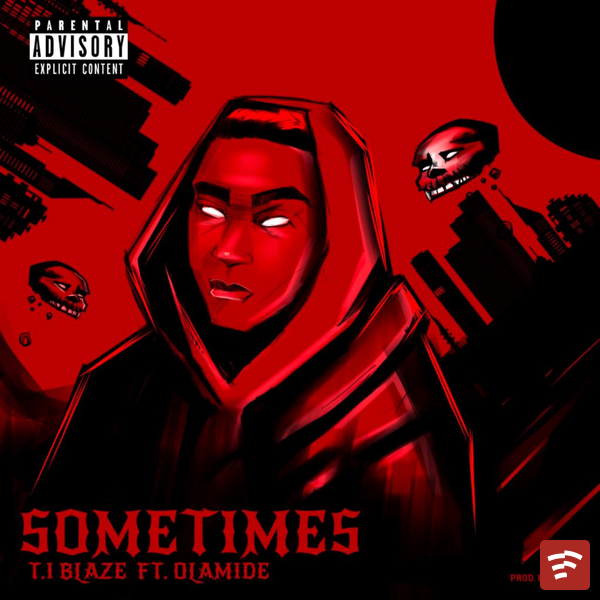 Sometimes (Remix) Mp3 Download