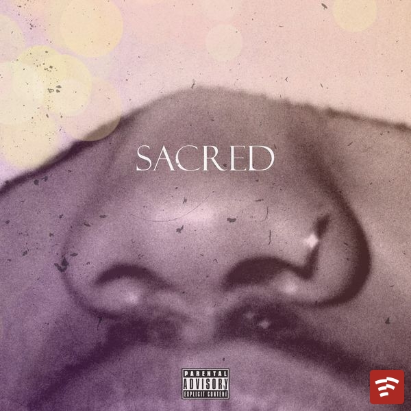 SACRED Mp3 Download