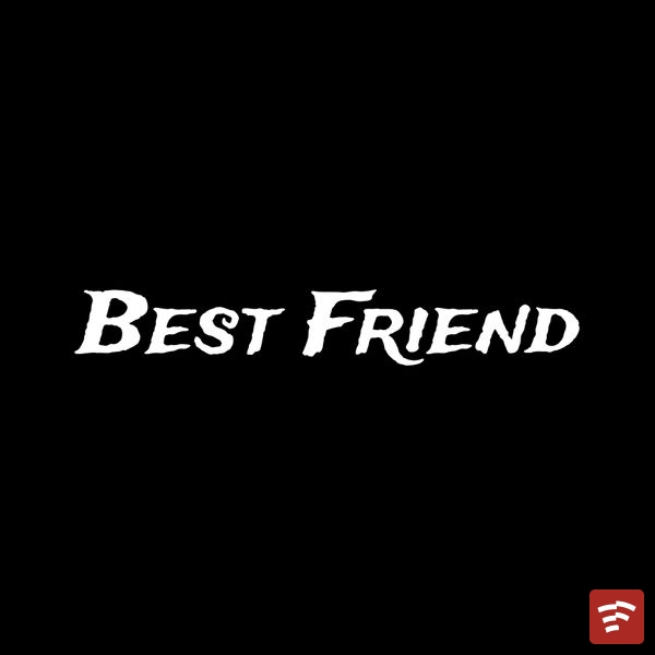 Best Friend Mp3 Download