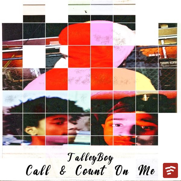 Call & Count On Me Mp3 Download