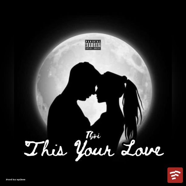 This Your Love Mp3 Download