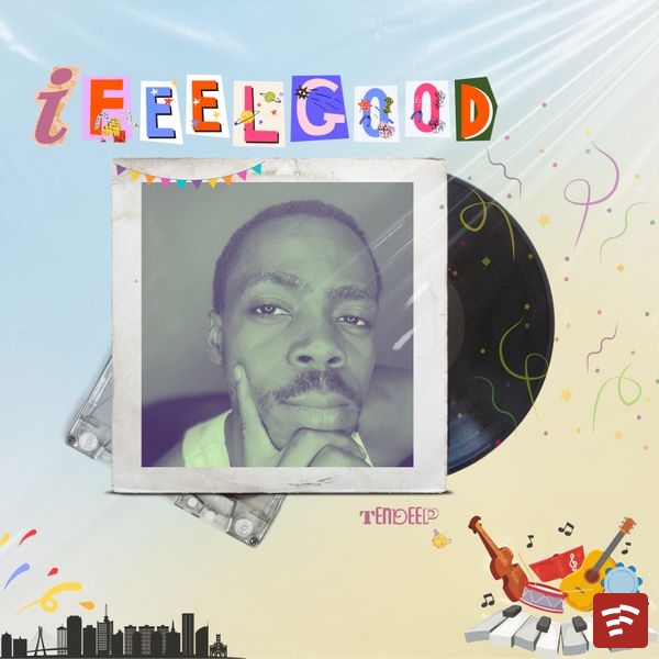 I Feel Good Mp3 Download