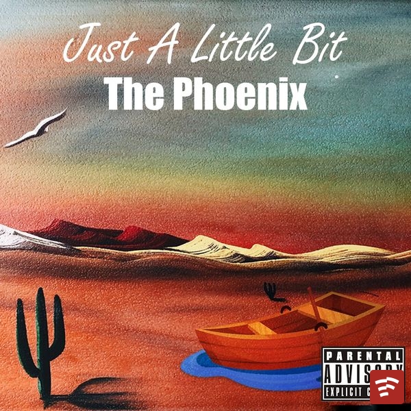 10. The Phoenix   A Little Bit Of Everything Mp3 Download