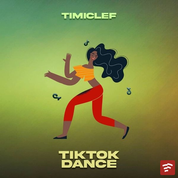 TikTok dance Mp3 Download