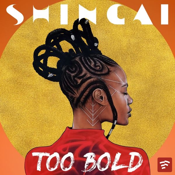 SHINGAI Too Bold Album