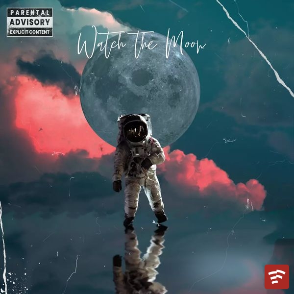 Watch the Moon Mp3 Download