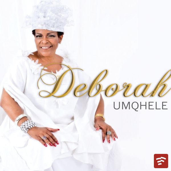 Deborah Fraser Umqhele Album