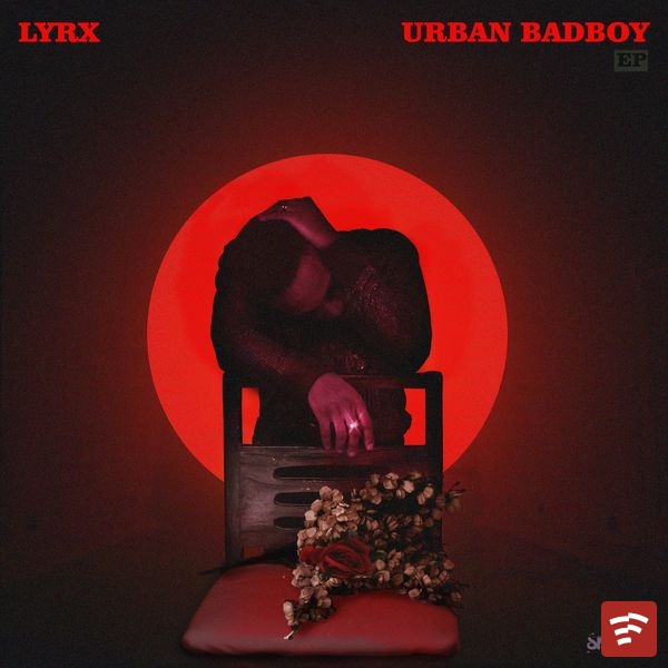 Lyrx Urban Bad Boy EP