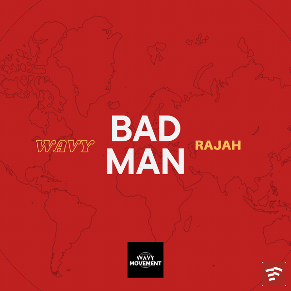 BAD MAN Mp3 Download