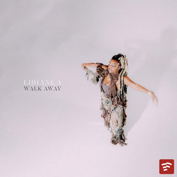 Libianca Walk Away EP