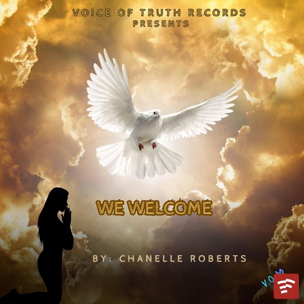 Chanelle Roberts We Welcome Album