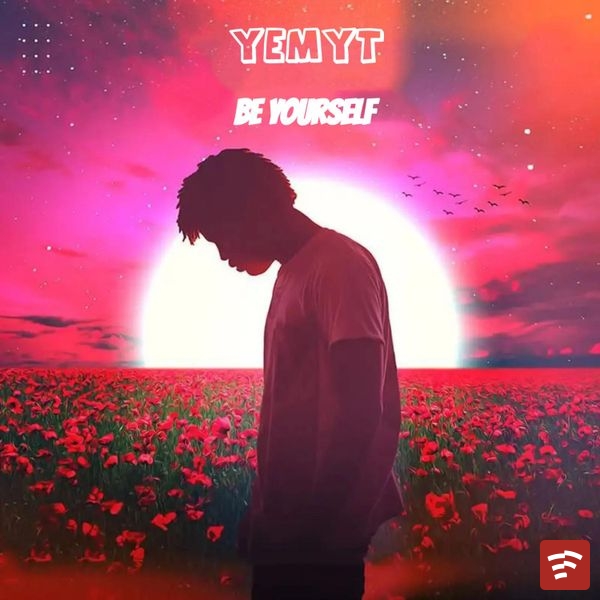 Be Yourself Mp3 Download