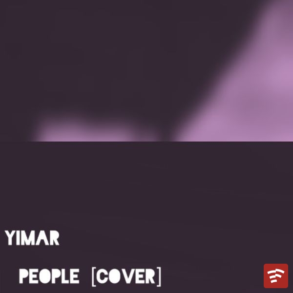 People (Cover) Mp3 Download
