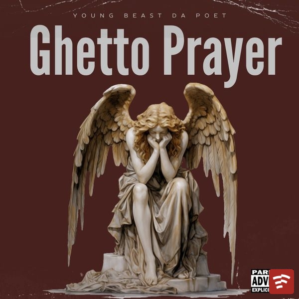 Ghetto Prayer Mp3 Download