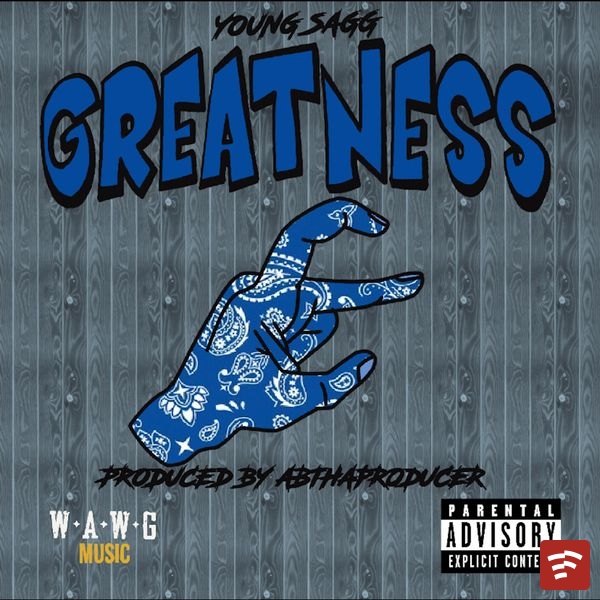 Greatness Mp3 Download