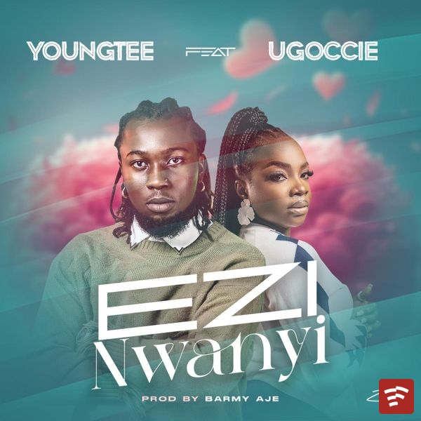 Ezi nwanyi Mp3 Download