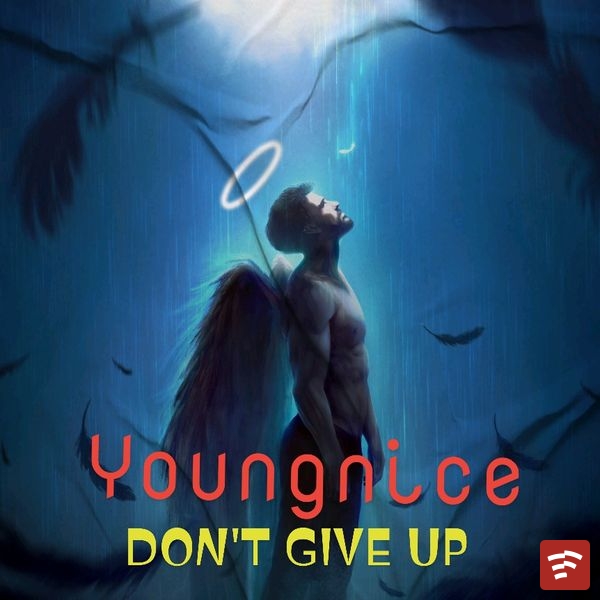 Dont Give up Mp3 Download