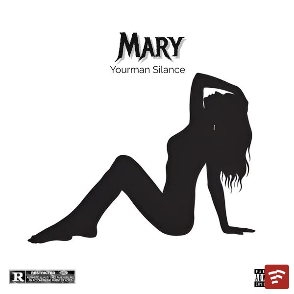 Mary Mp3 Download