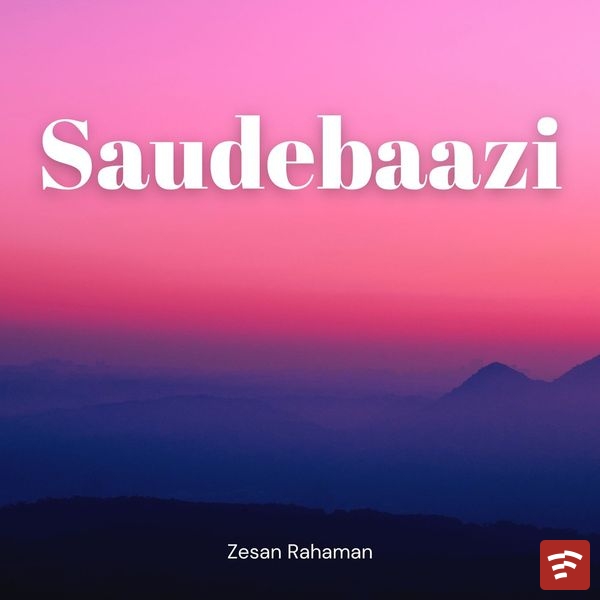 Saudebaazi Mp3 Download