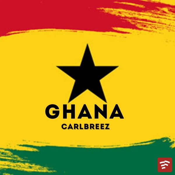 GHANA Mp3 Download