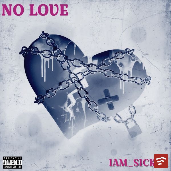 No Love Mp3 Download