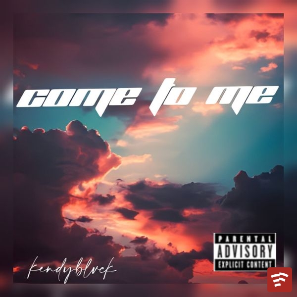 Come to me Mp3 Download
